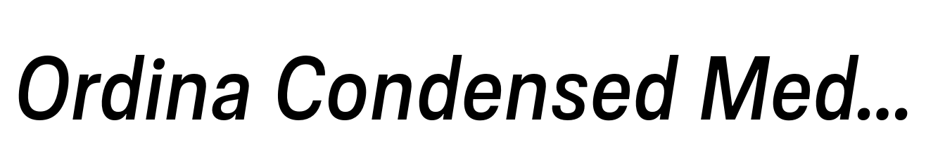 Ordina Condensed Medium Oblique